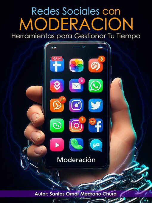 Title details for Redes Sociales con Moderación by Santos Omar Medrano Chura - Available